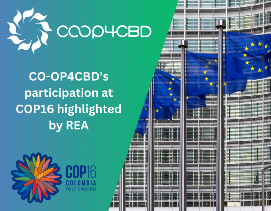 Featured image for CO-OP4CBD’s participation at COP16 highlighted in an article by the Research Executive Agency of the EU